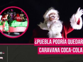 Puebla podría quedarse sin caravana Coca-Cola 2024