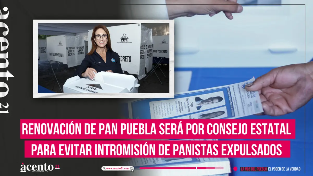 Renovación de PAN Puebla será por Consejo Estatal para evitar intromisión de panistas expulsados