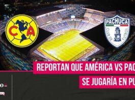 América vs Pachuca se jugaría en el estadio Cuauhtémoc de Puebla  