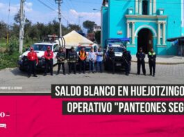 Saldo blanco en Huejotzingo gracias al operativo Panteones Seguros