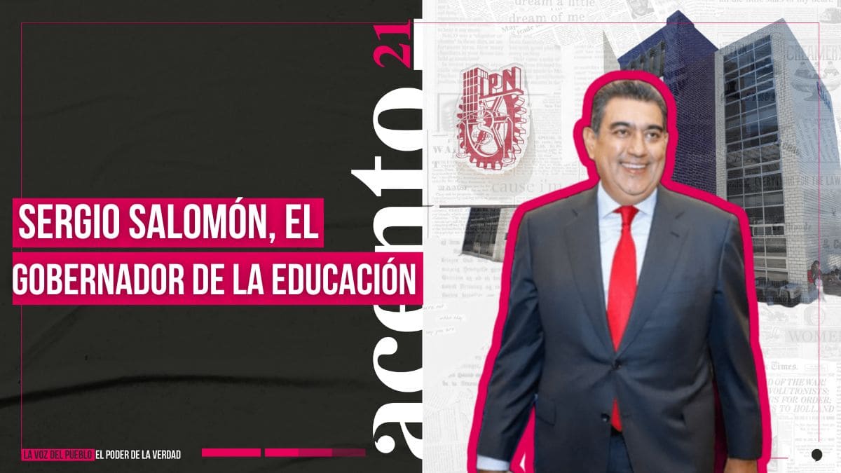 Sergio Salomón, el gobernador de la educación CU2, IPN y más