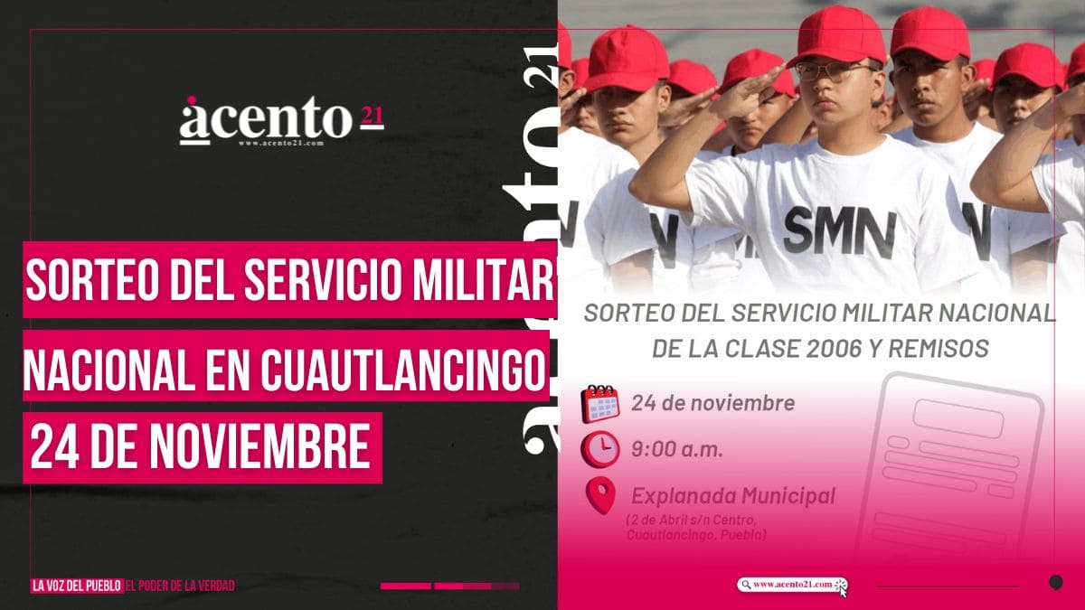 Sorteo para el servicio militar en Cuautlancingo Fecha y horario