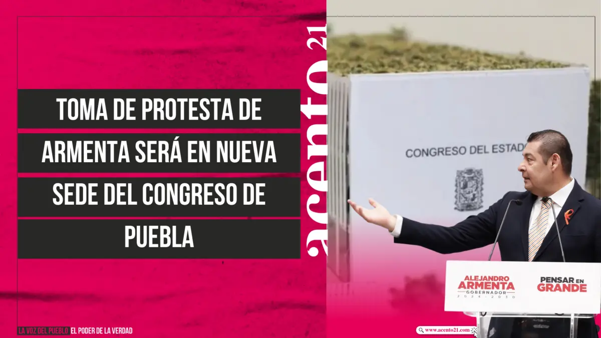 Toma de protesta de Armenta será en nueva sede del Congreso de Puebla