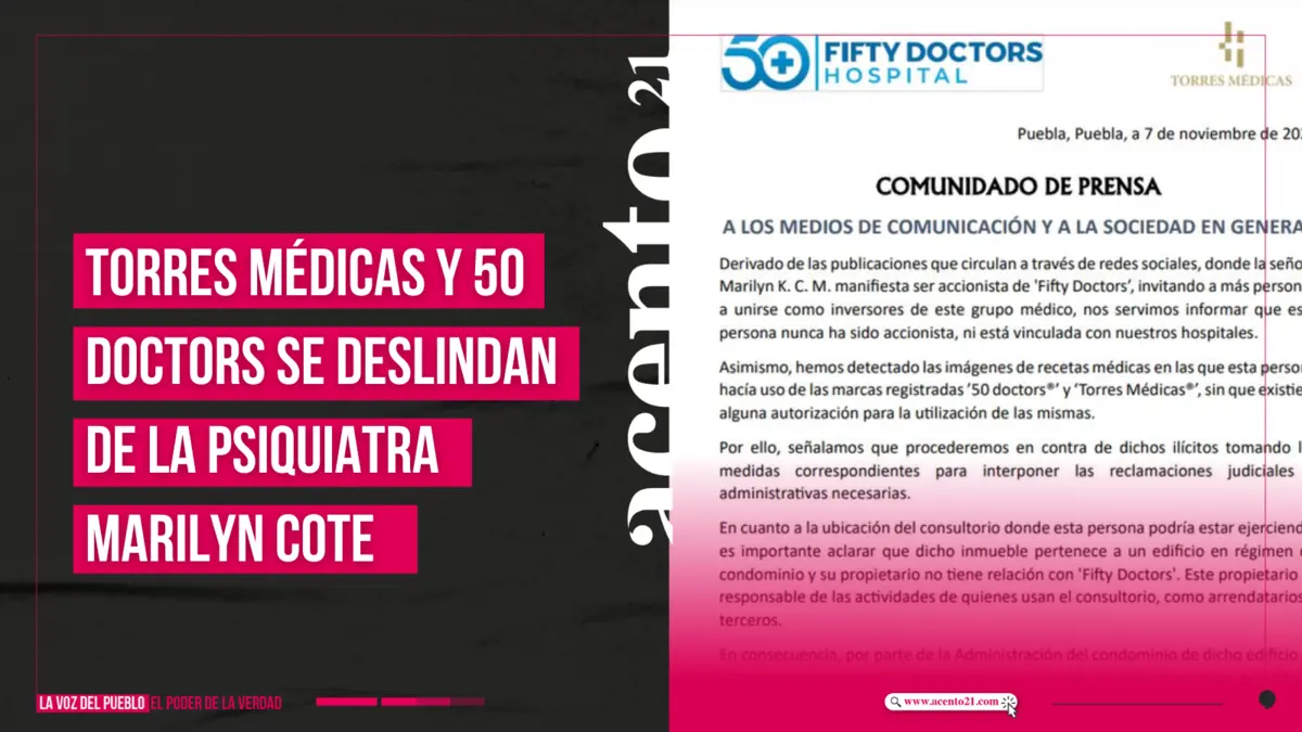 Torres Médicas y 50 Doctors se deslindan de la psiquiatra Marilyn Cote