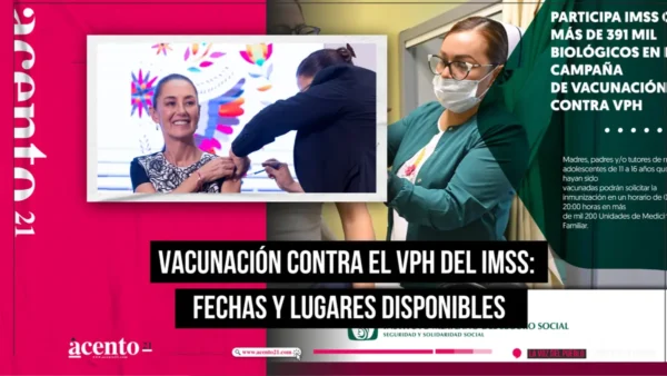 Vacunación contra el VPH del IMSS fechas y lugares disponibles