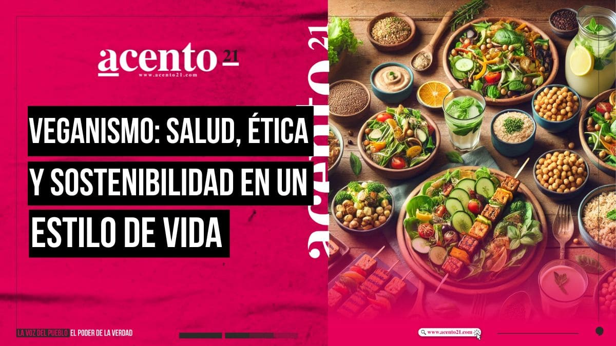 Veganismo ¿Por qué es más que una dieta Descúbrelo aquí