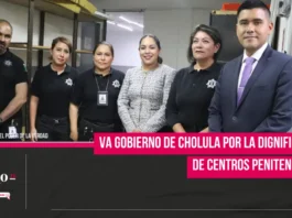 Va Gobierno de Cholula por la dignificación de Centros Penitenciarios