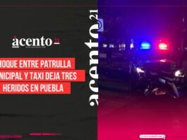 Choque entre patrulla y taxi deja tres heridos en Puebla