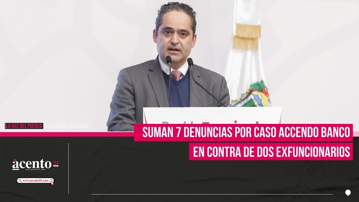 Suman 7 denuncias por caso Accendo Banco en contra de dos exfuncionarios