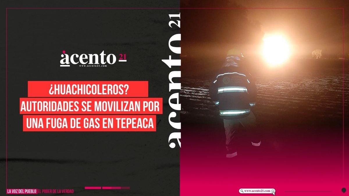 Autoridades se movilizan por una fuga de gas en Tepeaca