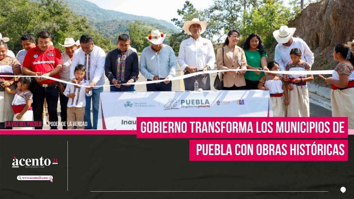 Gobierno estatal transforma los municipios de Puebla con obras históricas