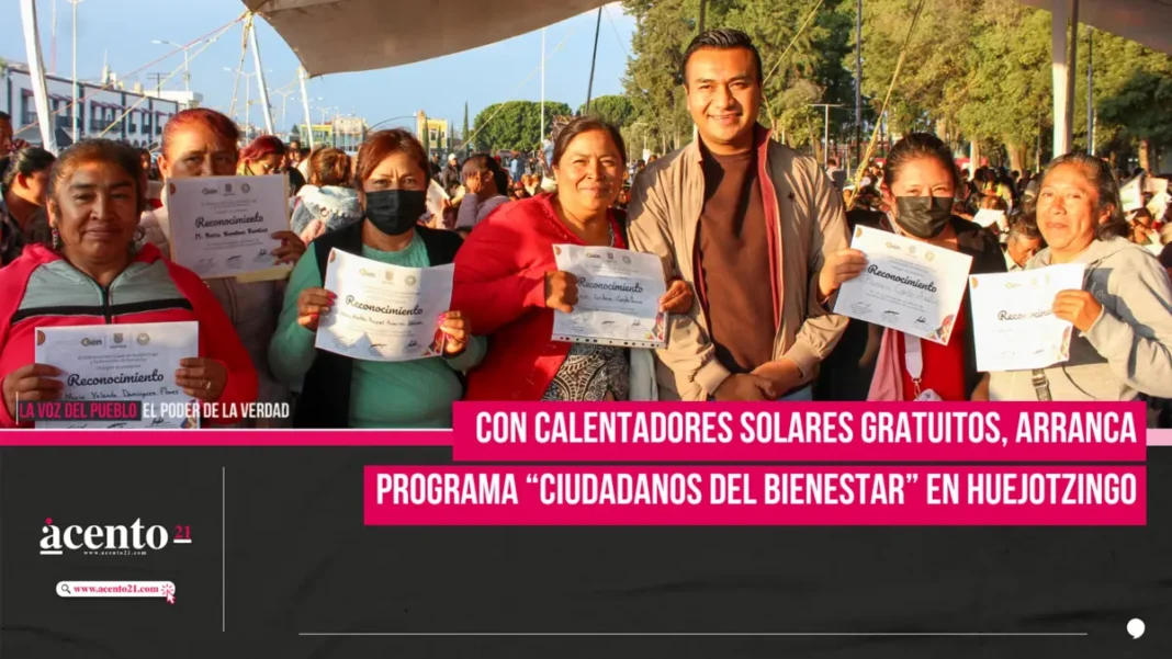 inicia el programa “Ciudadanos del Bienestar” en Huejotzingo