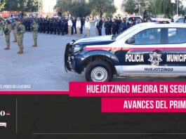 Huejotzingo mejora en seguridad: avances del primer mes