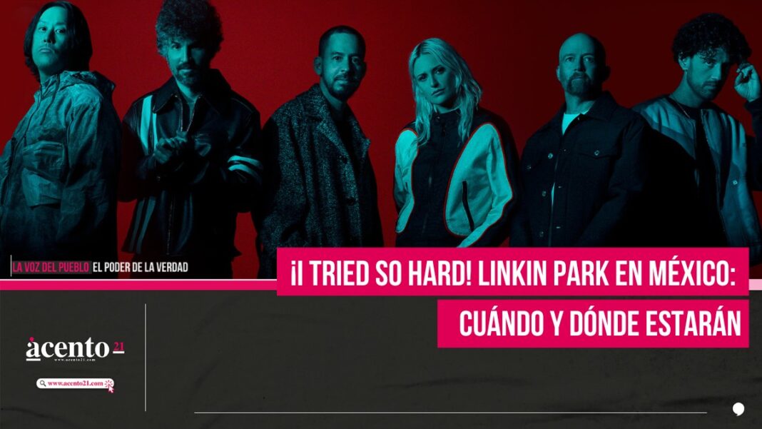 Linkin Park en México: Cuándo y dónde estarán