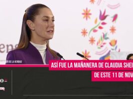 Así fue la Mañanera de Claudia Sheinbaum del 11 de noviembre