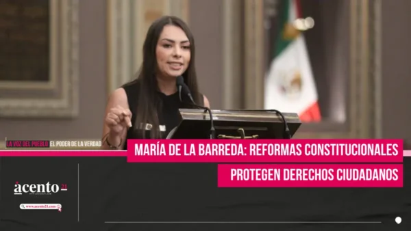 María de la Barreda: Reformas constitucionales protegen derechos ciudadanos