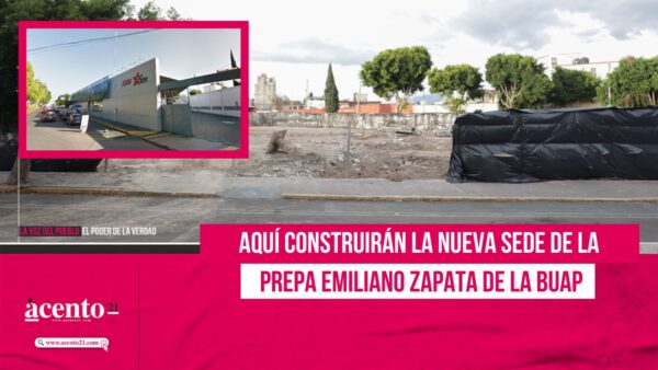 Aquí construirán la nueva sede de la prepa Emiliana Zapata de la BUAP