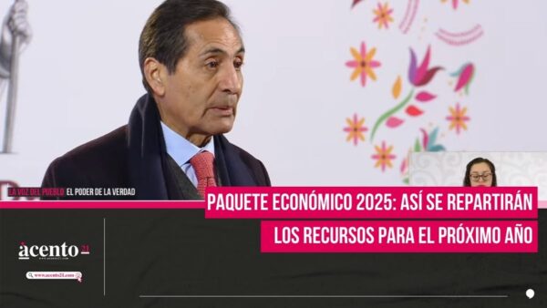 Paquete Económico 2025: así se repartirán los recursos para el próximo año