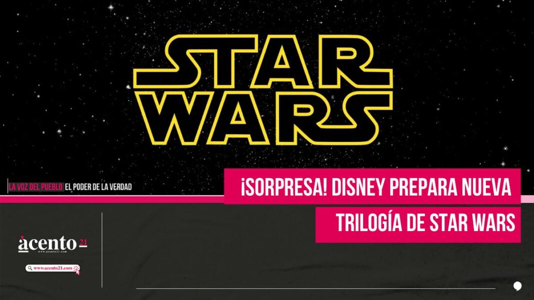 ¡Sorpresa! Disney prepara nueva trilogía de Star Wars