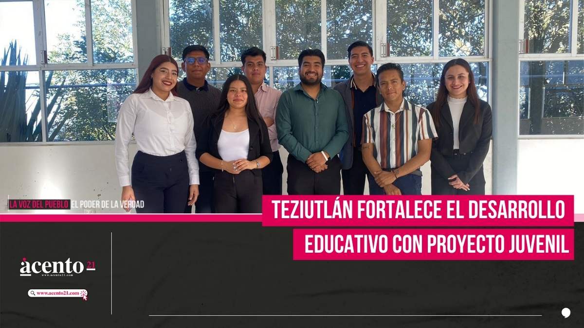 Teziutlán fortalece el desarrollo educativo con proyecto juvenil