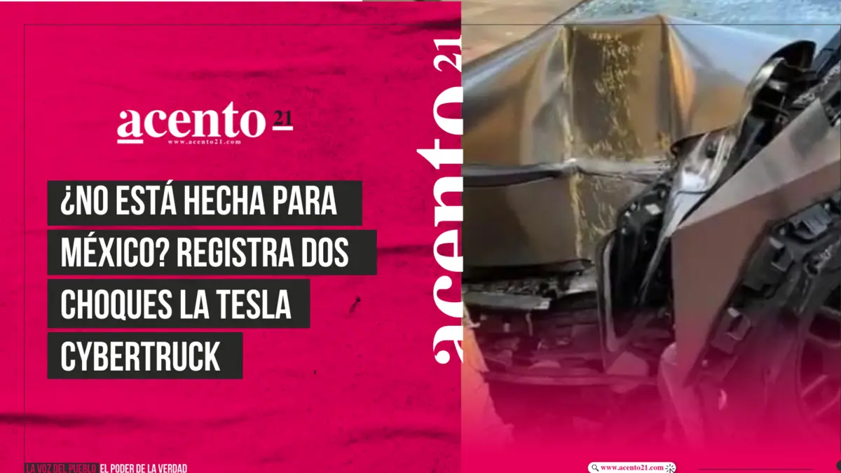 ¿No está hecha para México Registran dos choques la Tesla Cybertruck