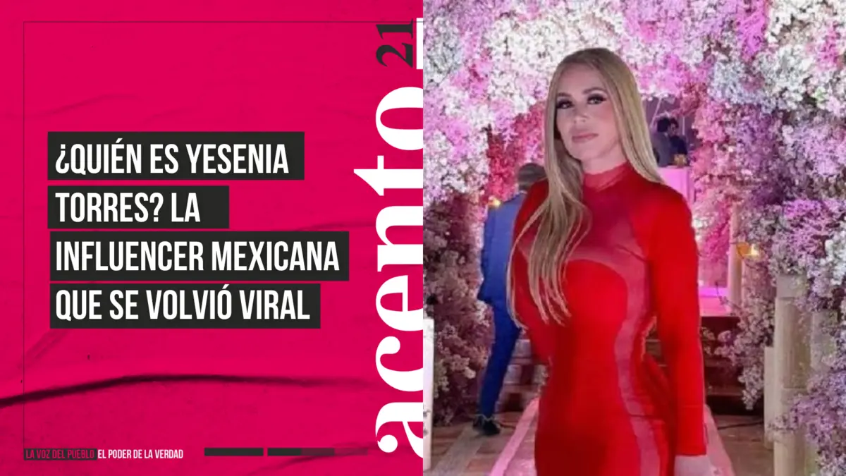 ¿Quién es Yesenia Torres La influencer mexicana que se volvió viral