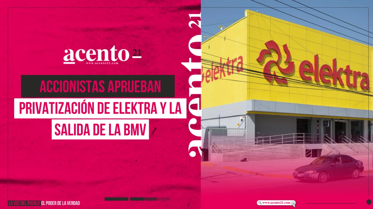 Accionistas aprueban privatización de Elektra y la salida de la BMV