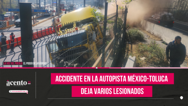 Accidente en la autopista México-Toluca deja varios lesionados