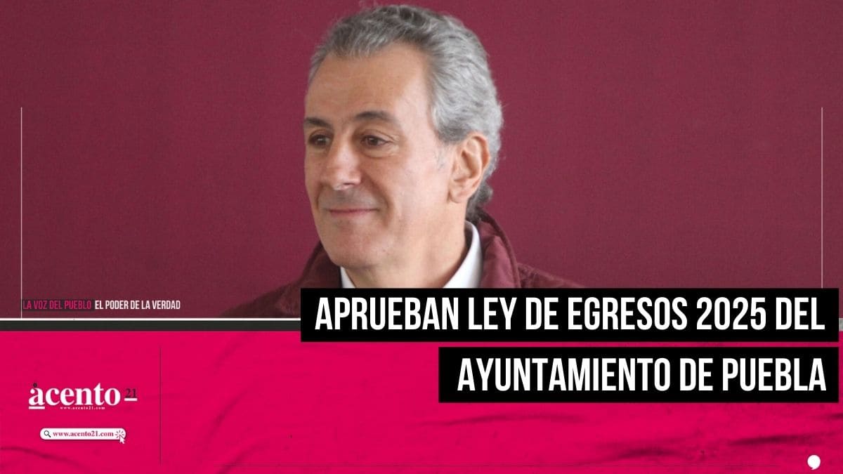 Aprueban Ley de Egresos de Puebla