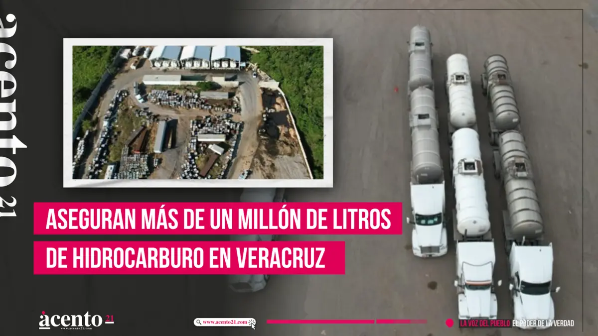 Aseguran más de un millón de litros de hidrocarburo en Veracruz