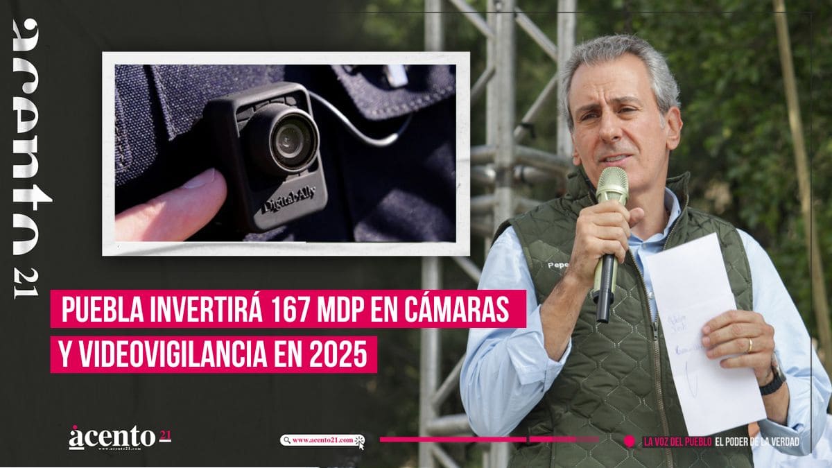 Ayuntamiento de Puebla invertirá 167 mdp en cámaras para policías, video vigilancia de seguridad en 2025