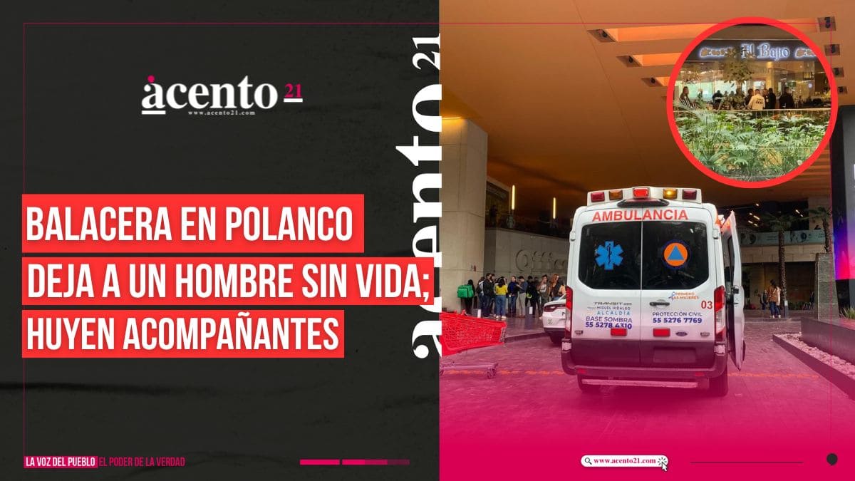 Balacera en Polanco deja a un hombre sin vida; huyen acompañantes