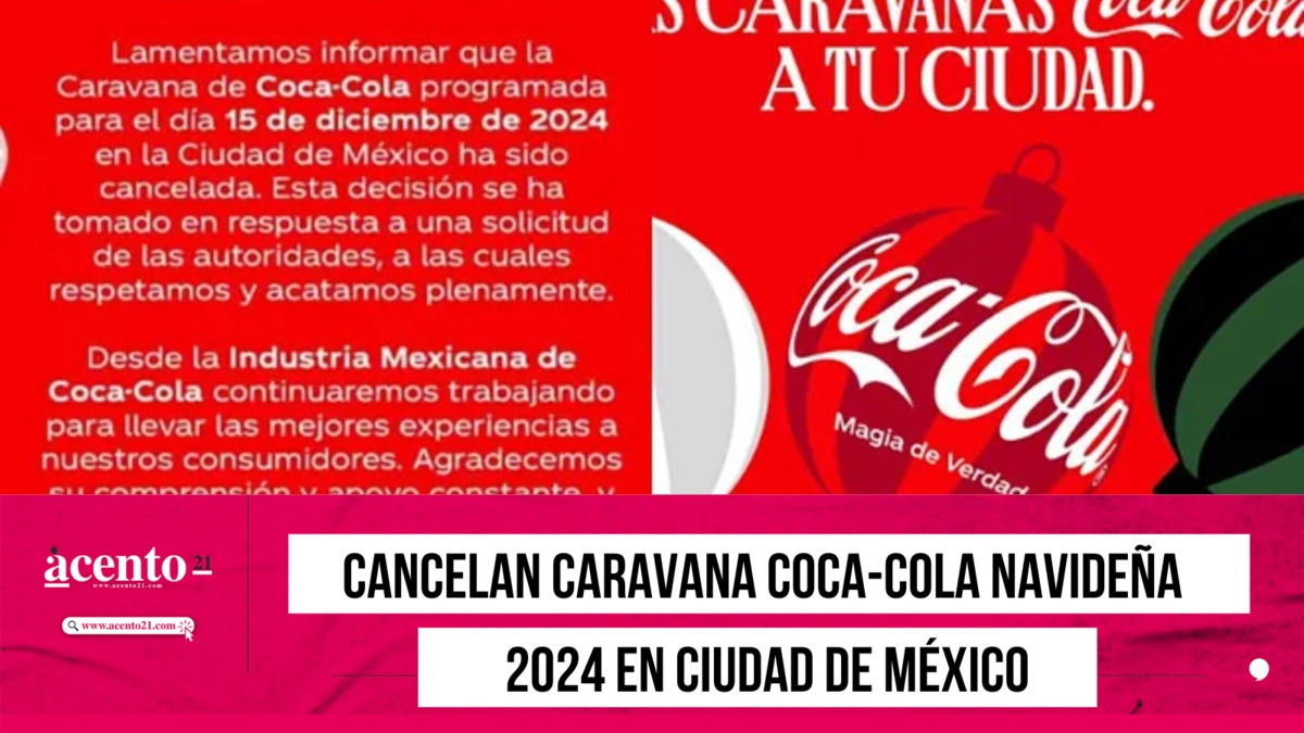 Cancelan Caravana Coca-Cola Navideña 2024 en Ciudad de México