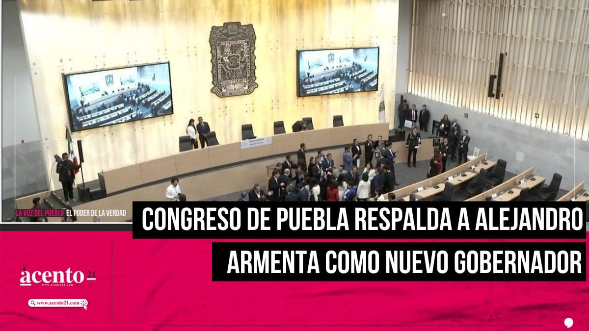 Congreso de Puebla da su respaldo a gobierno de Alejandro Armenta y resalta retos