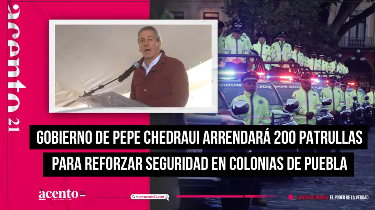 Gobierno de Pepe Chedraui arrendará 200 patrullas para reforzar seguridad en colonias de Puebla