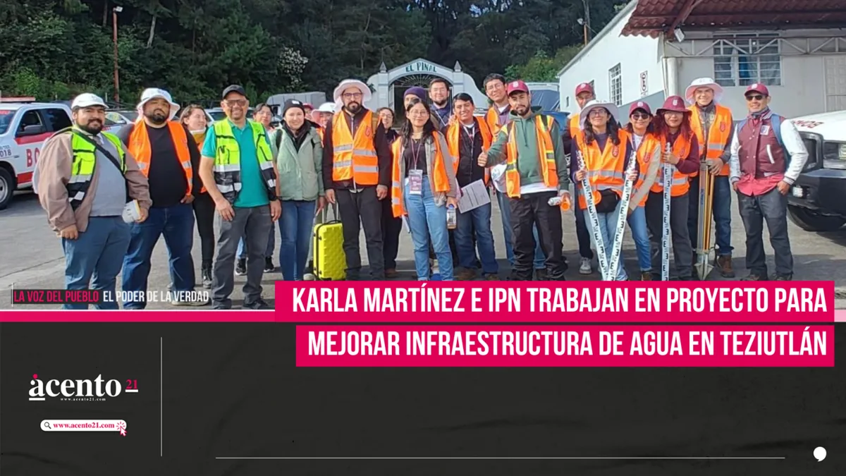 Karla Martínez e IPN trabajan en proyecto para mejorar infraestructura de agua potable en Teziutlán