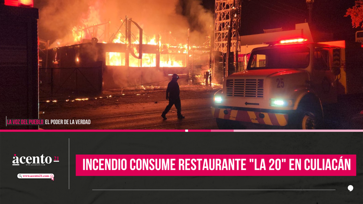 Incendio consume restaurante La 20 en Culiacán