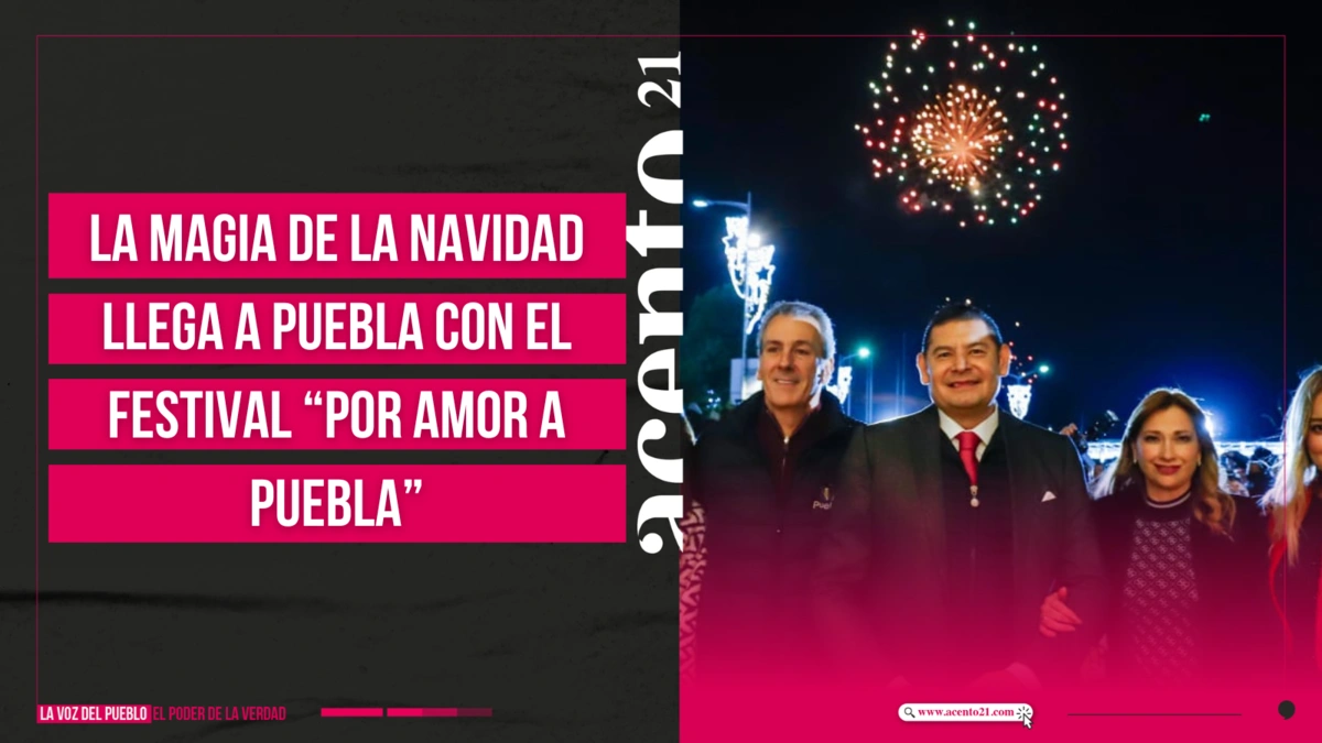 La Magia de la Navidad llega a Puebla con el Festival “Por Amor a Puebla”