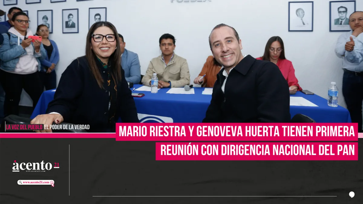 Mario Riestra y Genoveva Huerta tienen primera reunión con dirigencia nacional del PAN