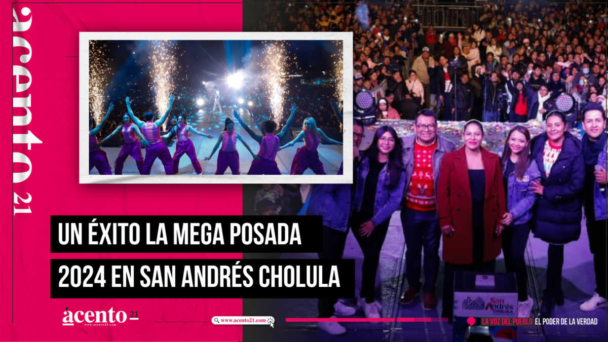 Mega Posada 2024 en San Andrés Cholula