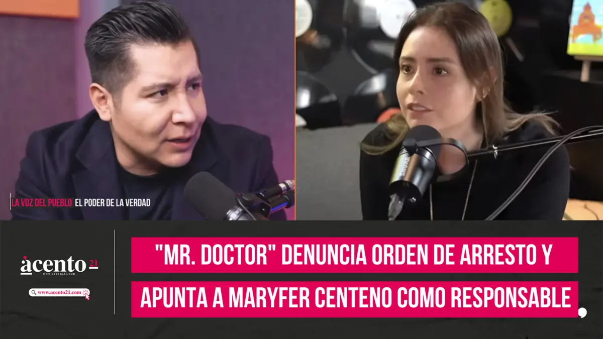 Mr. Doctor denuncia orden de arresto y apunta a Maryfer Centeno como responsable