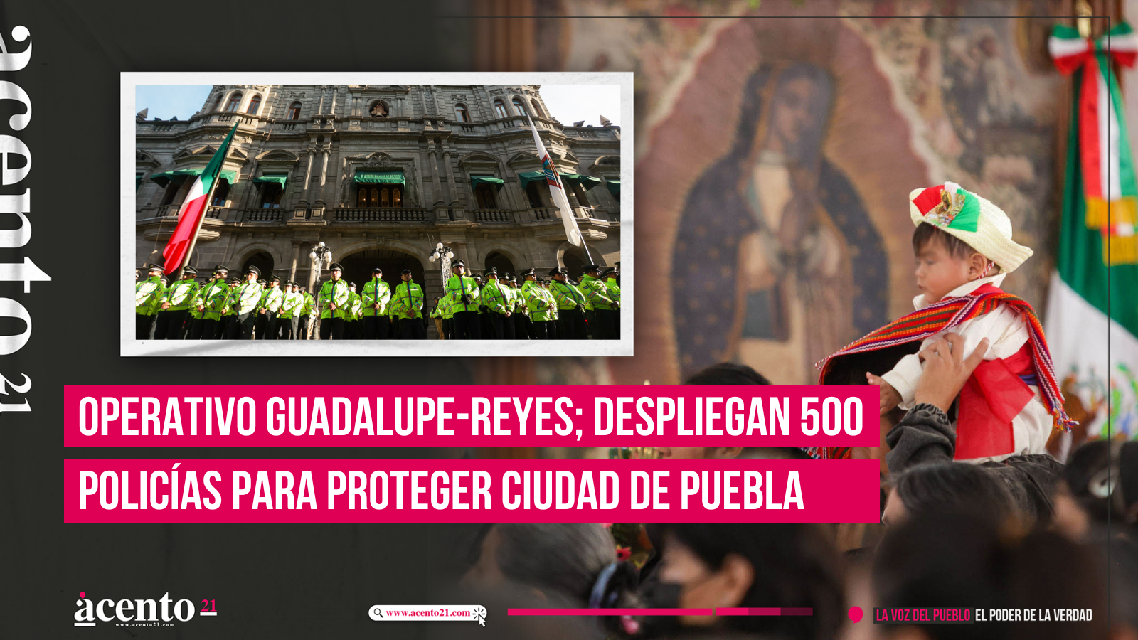 Operativo Guadalupe-Reyes; despliegan 500 policías para proteger ciudad de Puebla