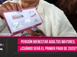 Pensión Bienestar Adultos Mayores ¿Cuándo será el primer pago de 2025