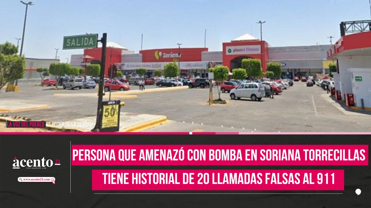 Persona que amenazó con bomba en Soriana Torrecillas tiene historial de 20 llamadas falsas al 911