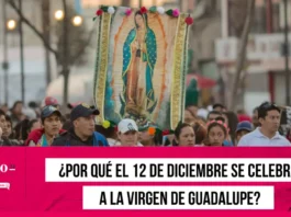 ¿Por qué el 12 de diciembre se celebra a la Virgen de Guadalupe