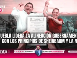 Puebla lidera la alineación gubernamental con los principios de Sheinbaum y la 4T