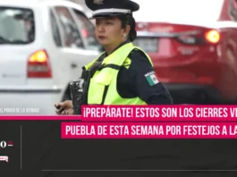 Estos son los cierres viales en Puebla de esta semana por festejos a la Virgen