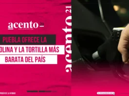 Puebla ofrece la gasolina y la tortilla más barata del país