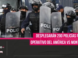 Desplegarán 200 policías para el operativo América vs Monterrey