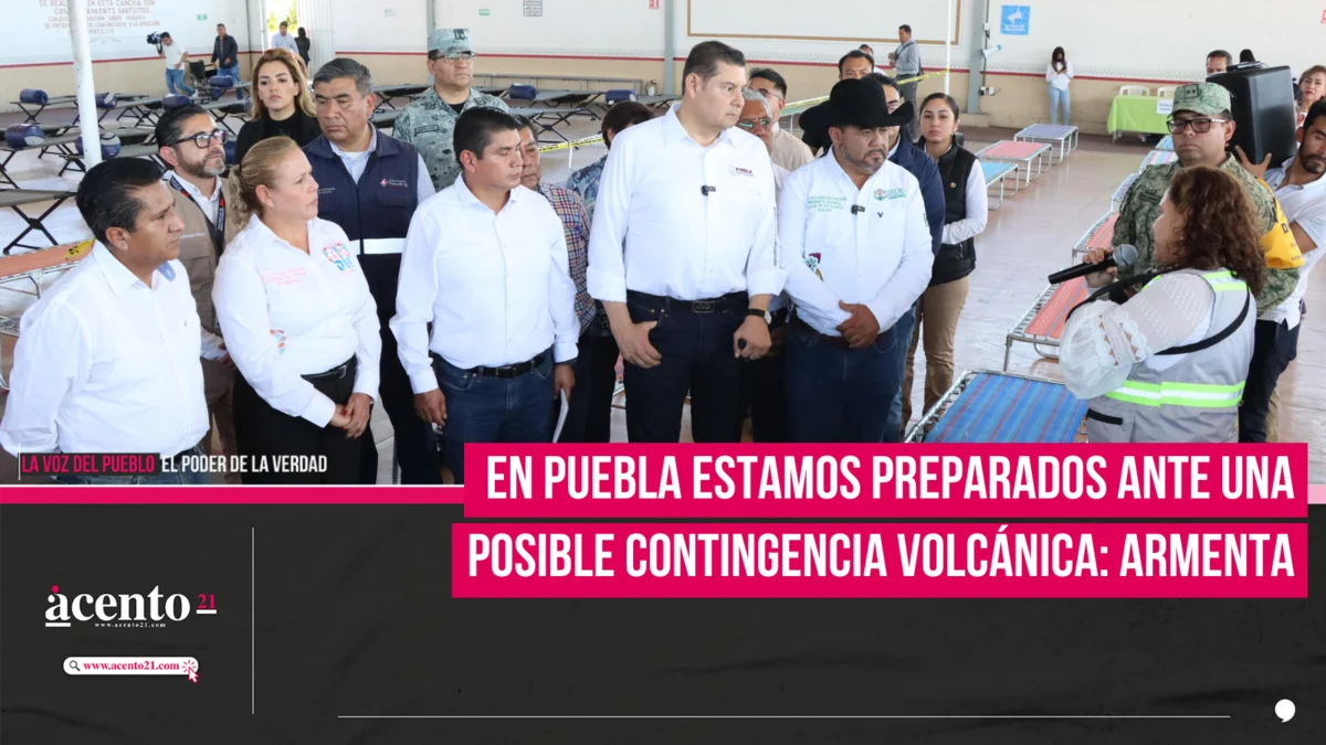 En Puebla estamos preparados ante una posible contingencia volcánica: Armenta